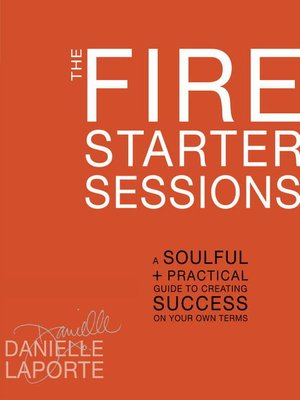 cover image of The Fire Starter Sessions